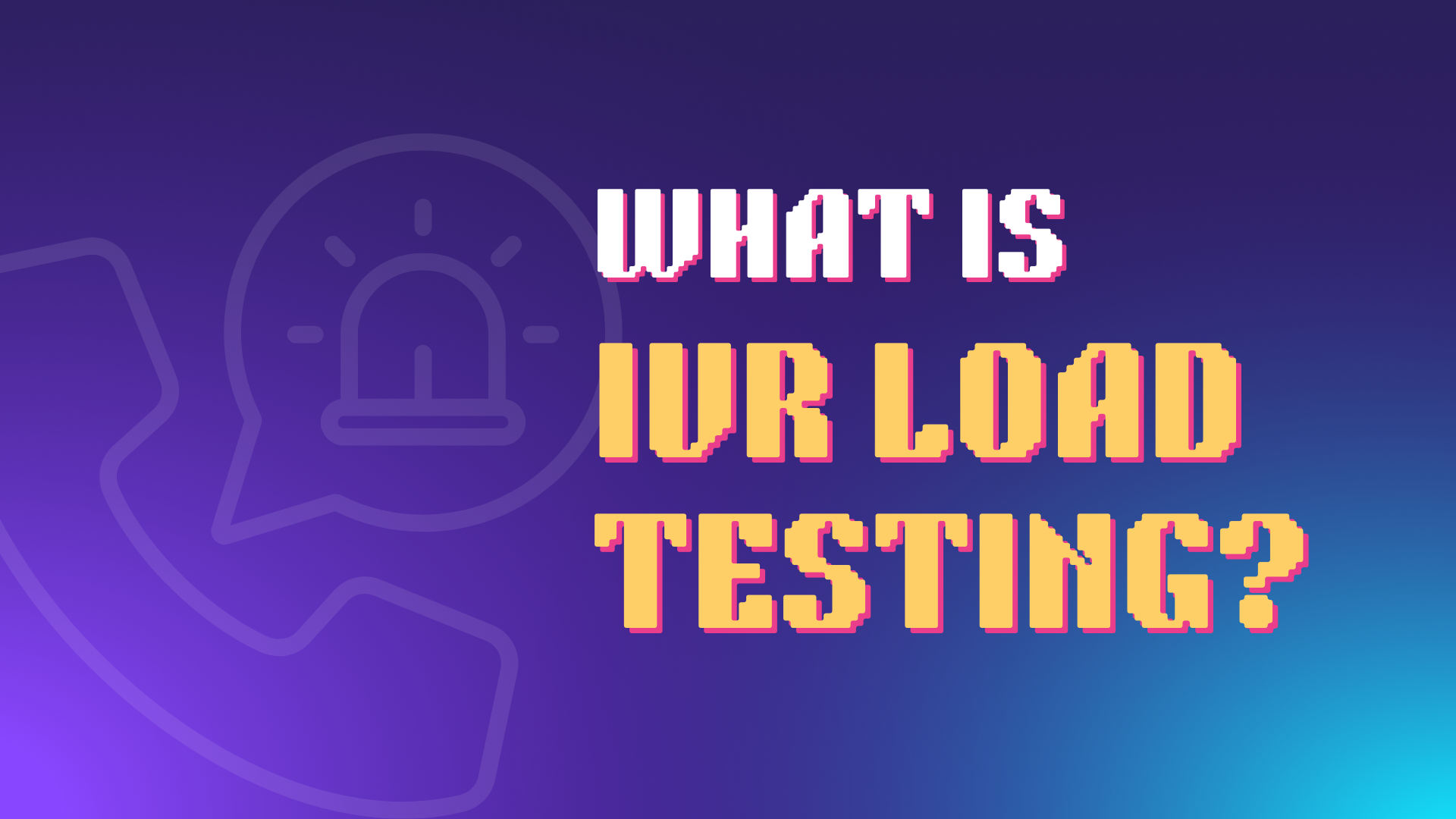 What is IVR Load Testing (and why it matters)
